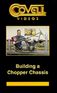 Ron Covell: Building a Chopper Chassis DVD